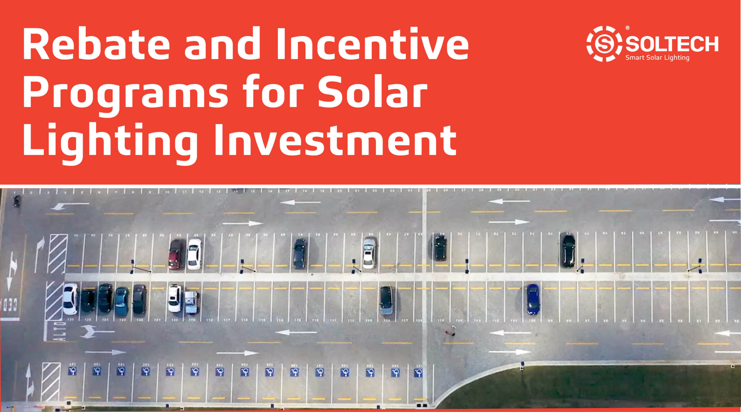Rebate and Incentive Programs for Solar Lighting Investment