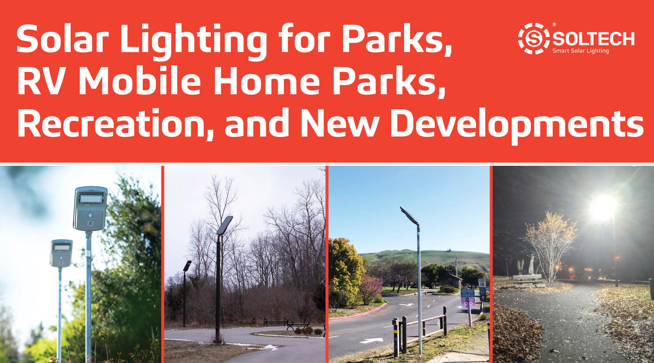 Solar Lighting for Parks, RV Mobile Home Parks, Recreation, and New Developments